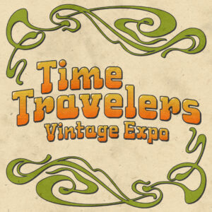 Time Travelers Vintage Expo
